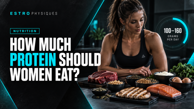 Read more about the article How Much Protein Should Women Eat? A Practical Guide