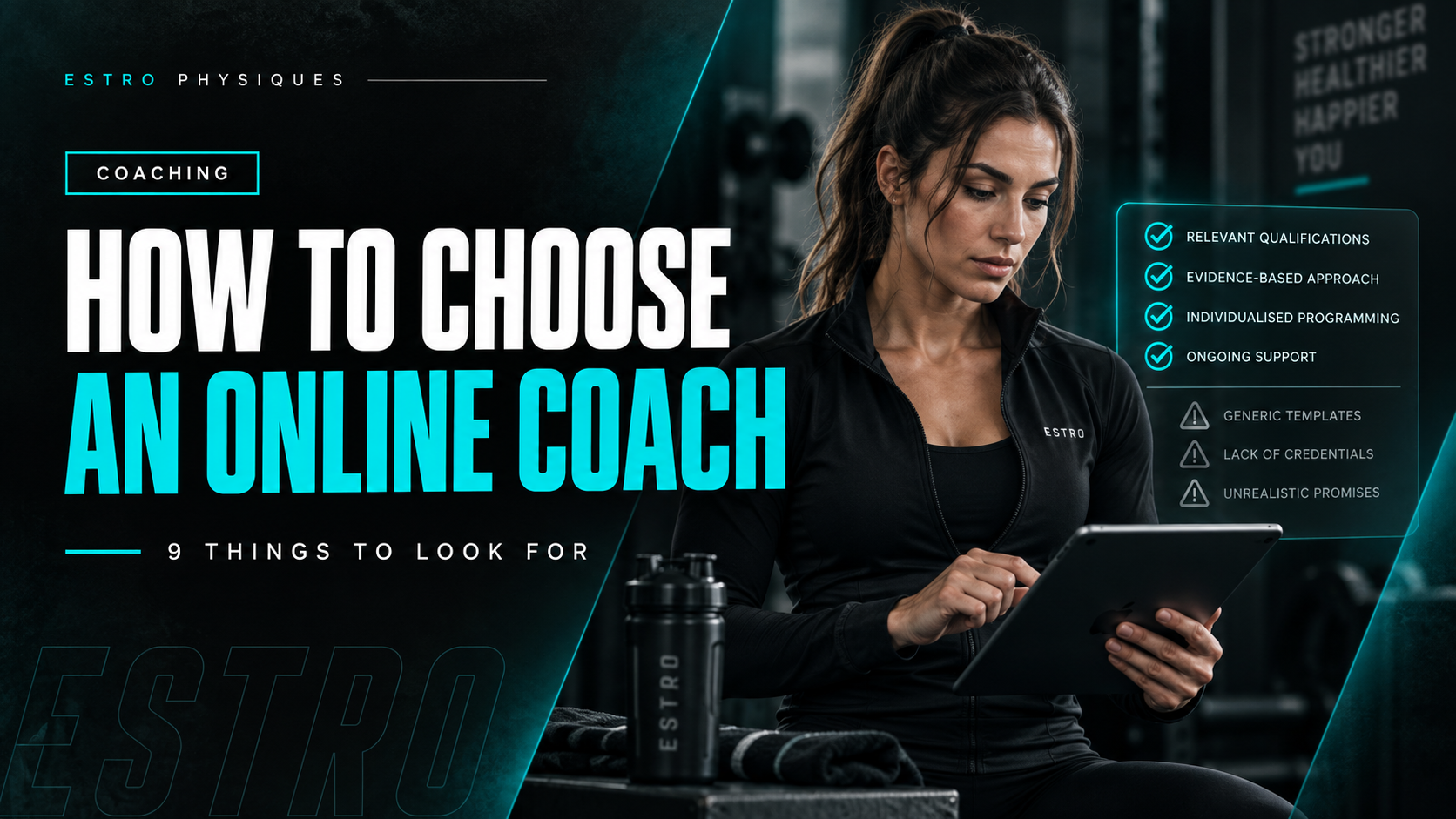 Read more about the article How to Choose an Online Coach: 9 Things to Look For